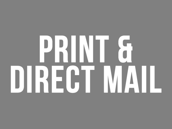 Advertising Print and Direct Mail